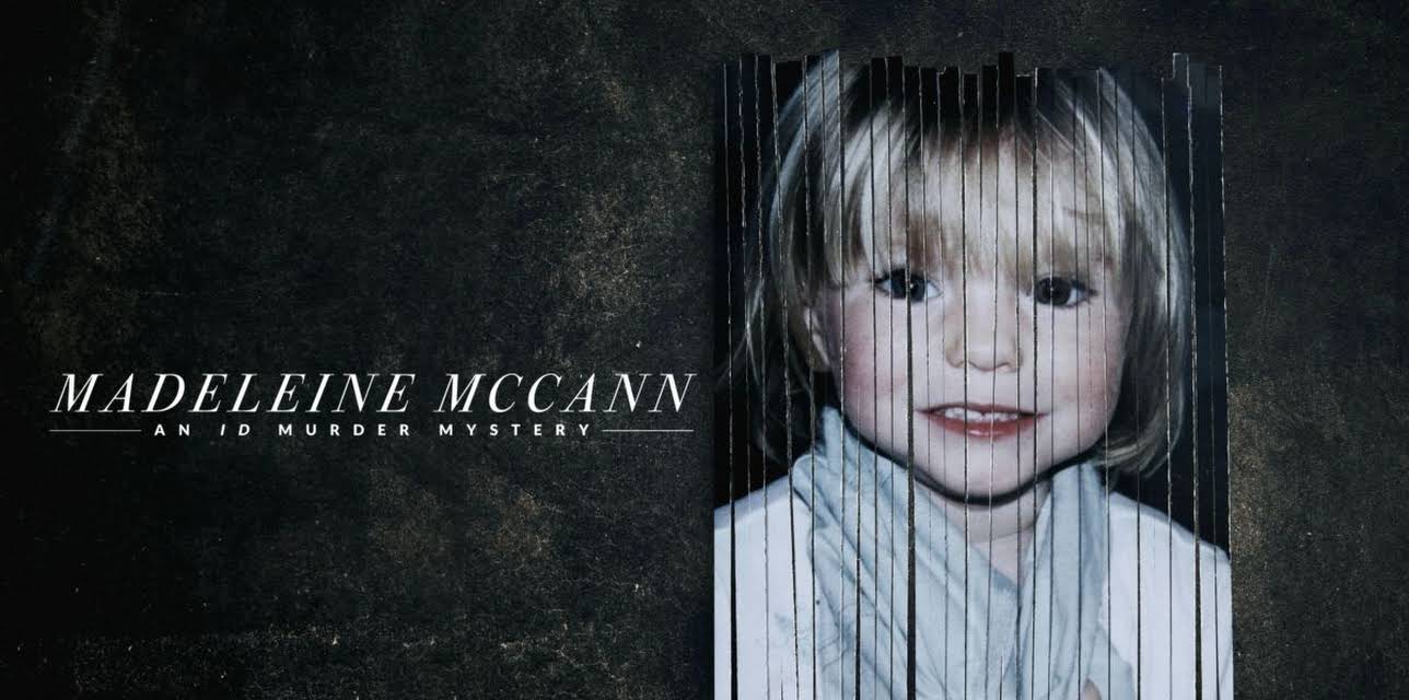 Madeleine McCann: An ID Murder Mystery