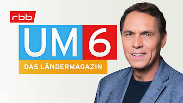 06:00: rbb UM6 - Das Ländermagazin | RBB Fernsehen | 6/28 2026