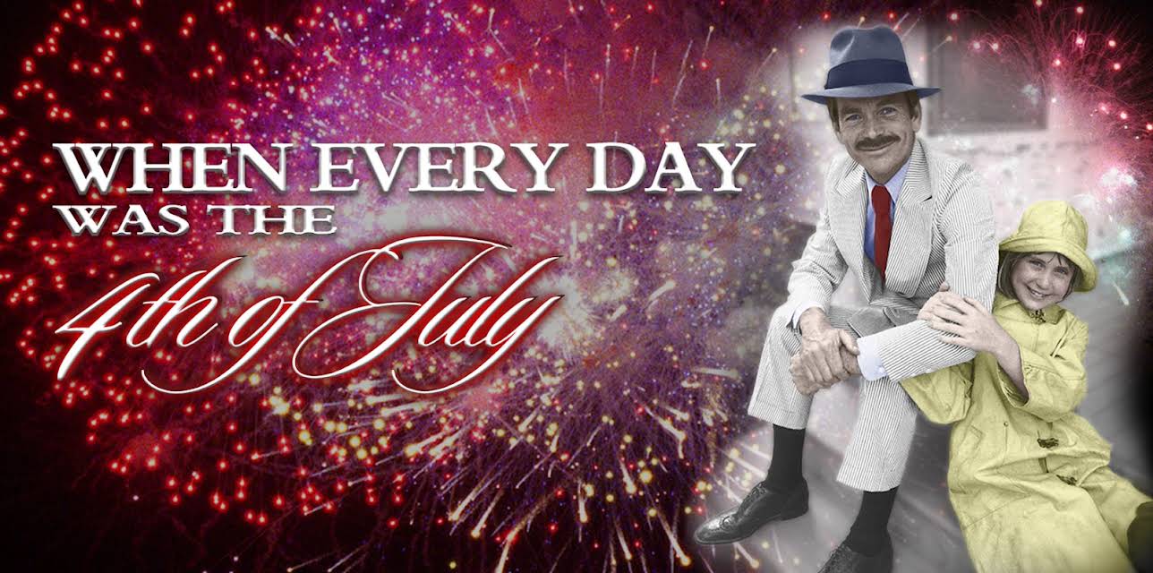 When Every Day Was the Fourth of July (1978)