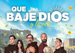 Que baje Dios y lo vea