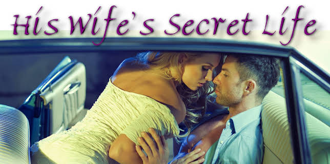 His Wife's Secret Life (2020)
