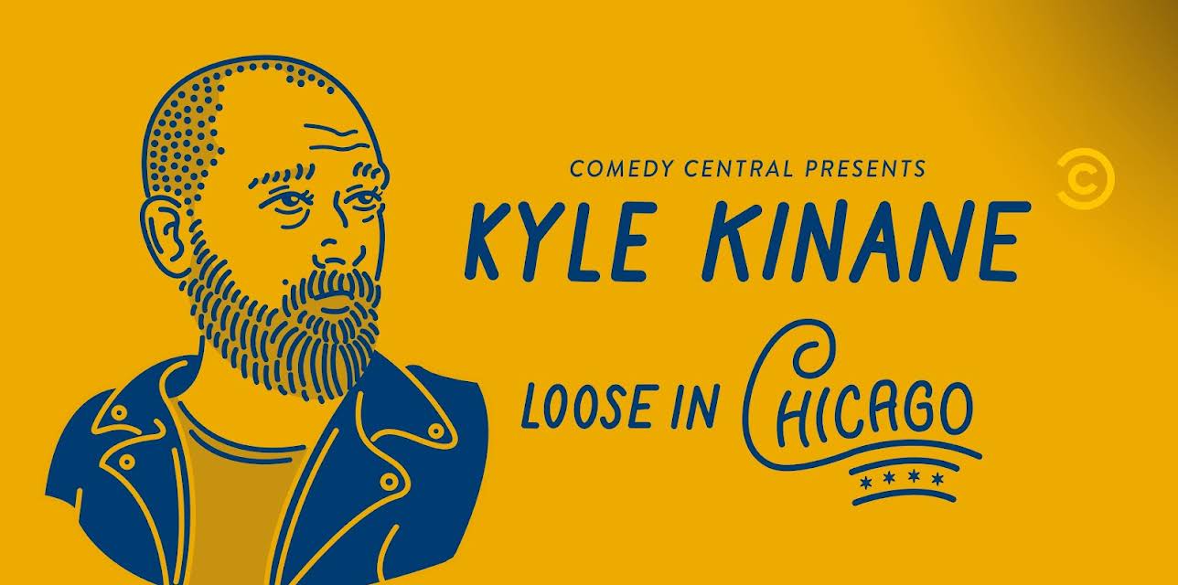 Kyle Kinane: Loose in Chicago (2016)