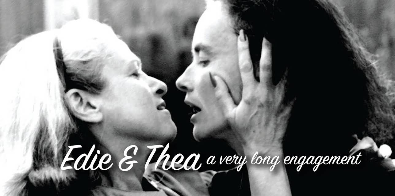 Edie & Thea (2009)