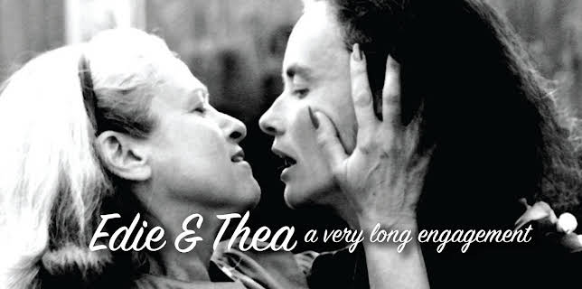 Edie & Thea (2009)