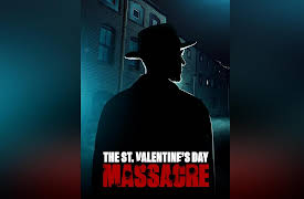 The Saint Valentine's Day Massacre, Season 1: The Saint Valentine's Day Massacre