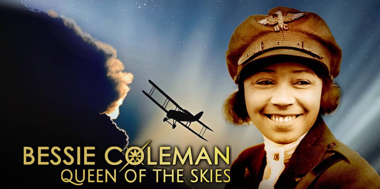 Bessie Coleman: Queen of the Skies (2023)