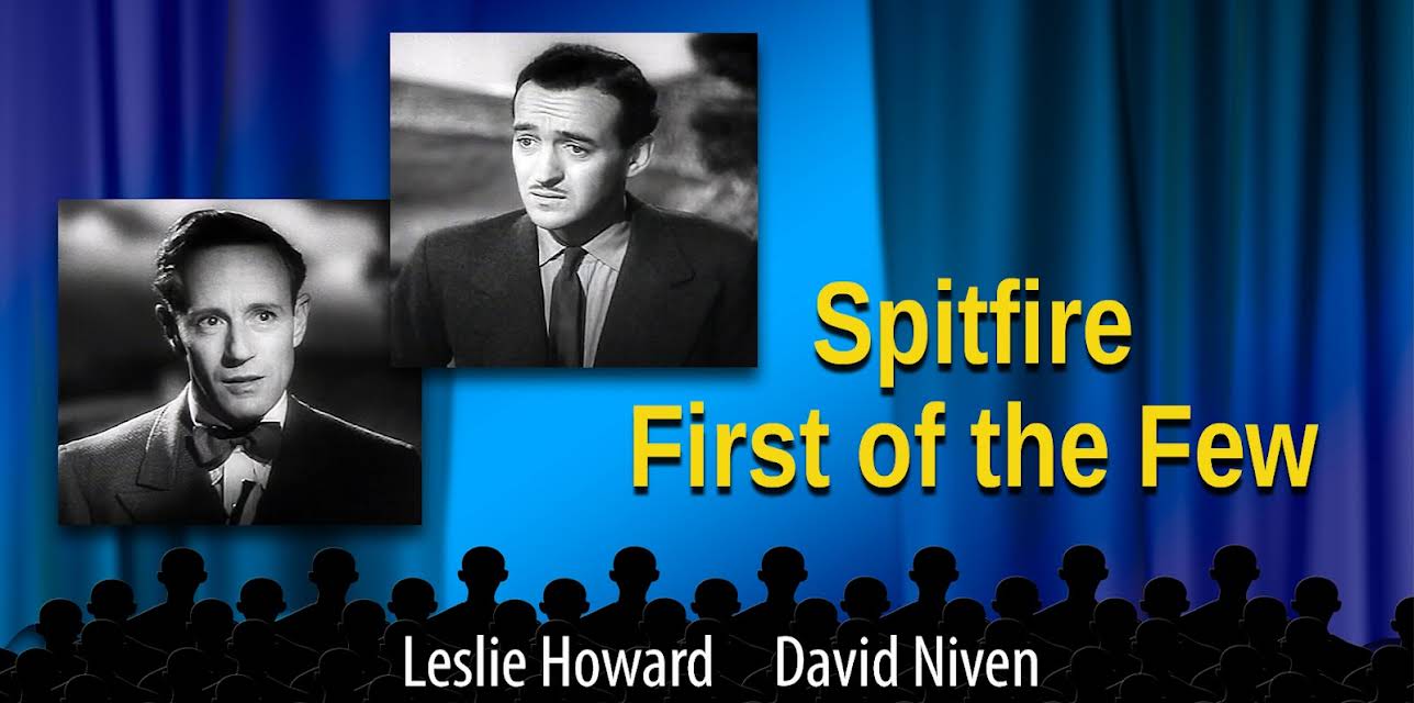 Spitfire - The First of the Few - 1942 (1943)