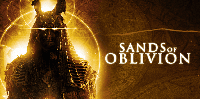 Sands of Oblivion (2007)