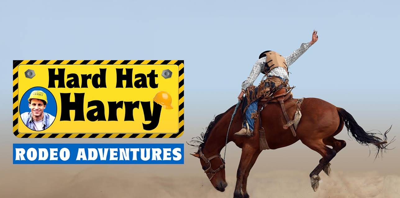 Hard Hat Harry: Rodeo Adventures