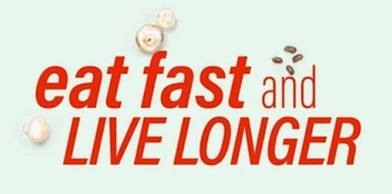Eat, Fast and Live Longer (2012)