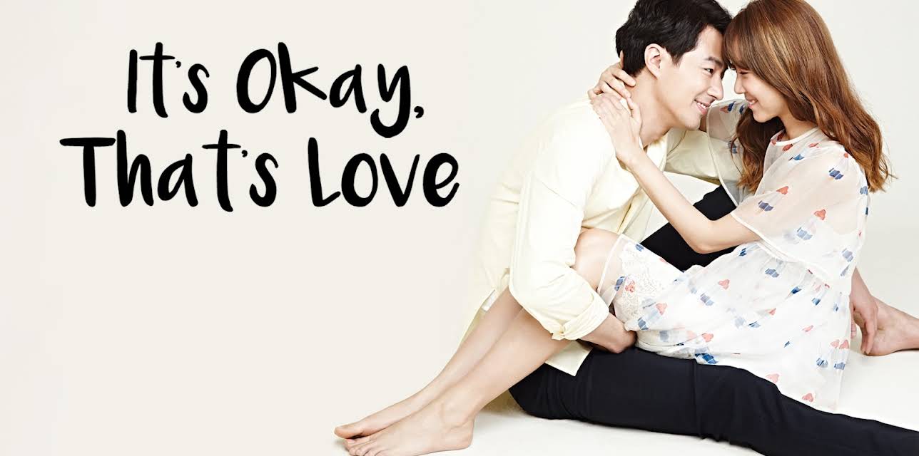 It's Okay, That's Love