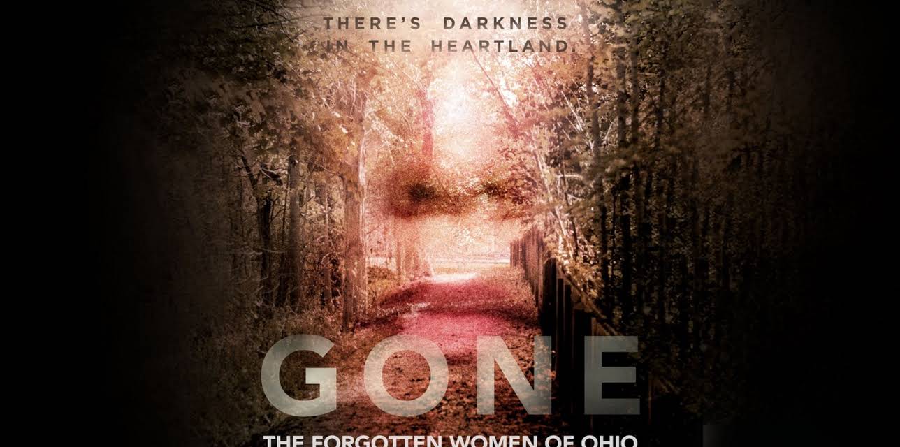 Gone: The Forgotten Women of Ohio