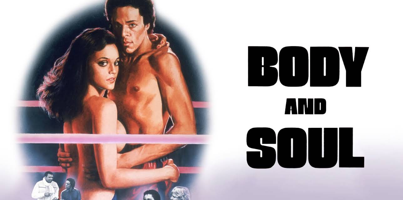 Body and Soul (1981)