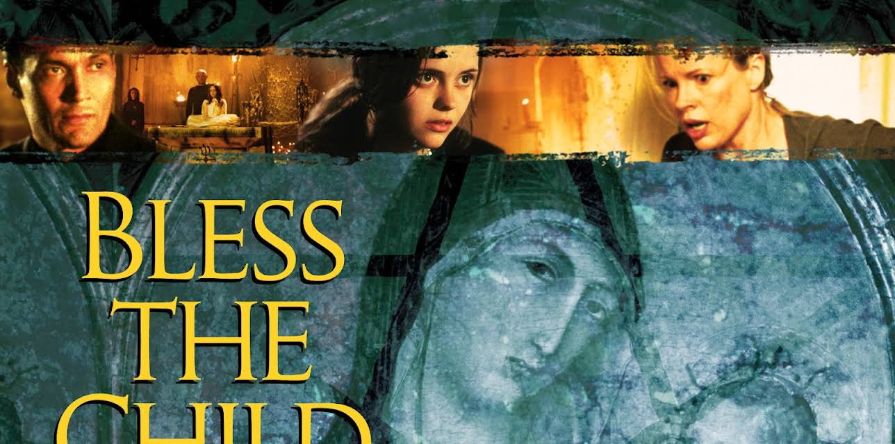 Bless the Child (2000)