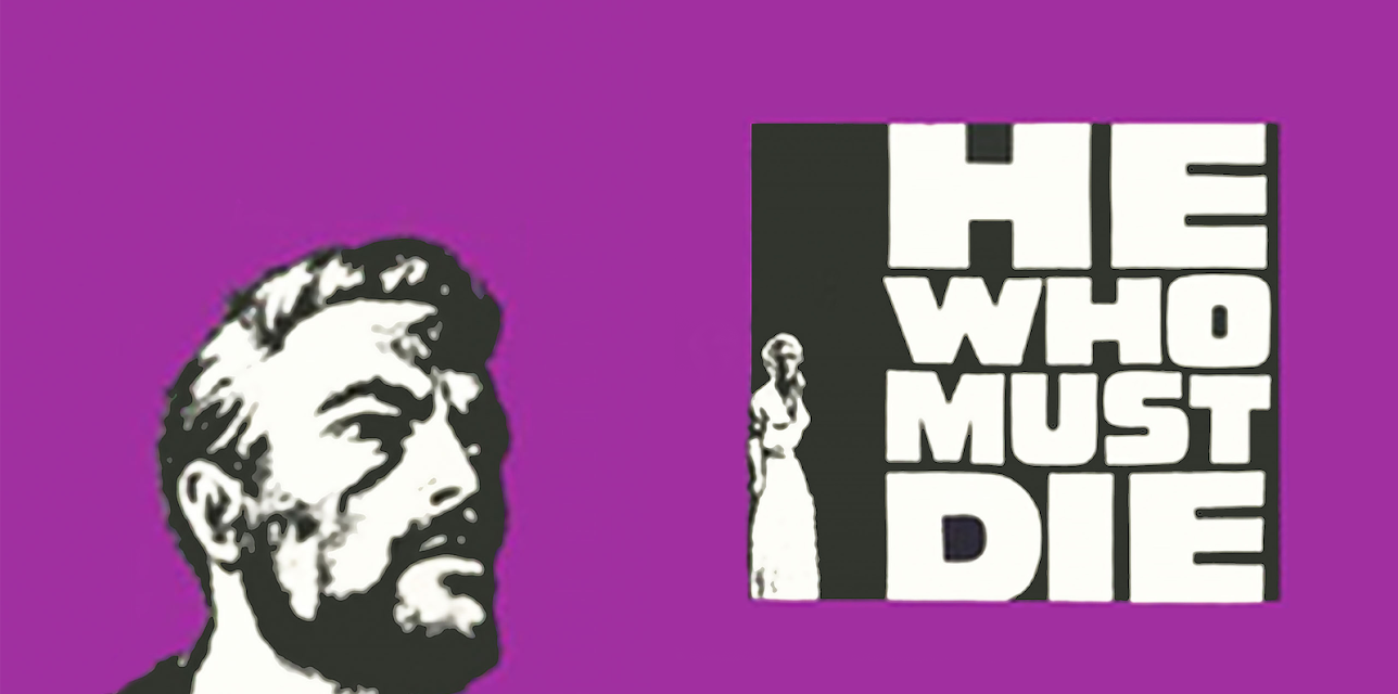 He Who Must Die (1958)