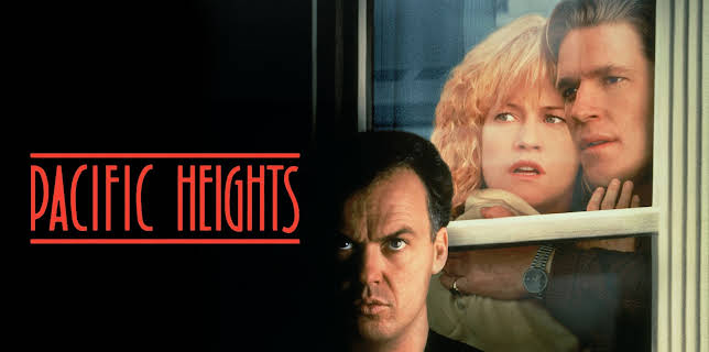 Pacific Heights (1990)