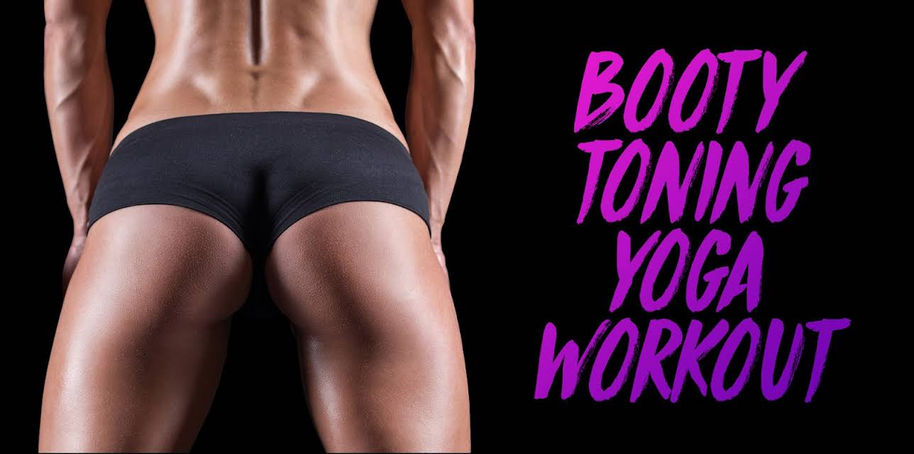 Booty Toning Yoga Workout