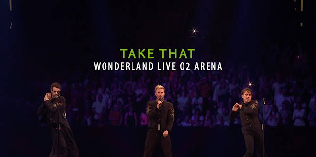 Take That - Wonderland Live From The O2 (2017)