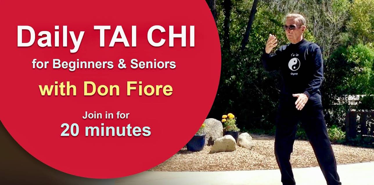 Daily Tai Chi with Don Fiore - 20 Minutes