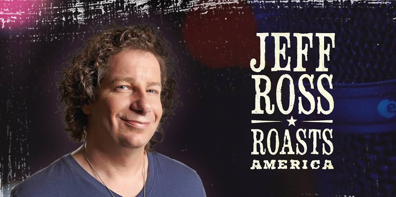 Jeff Ross Roasts America (2012)