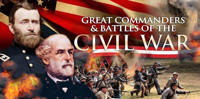 Great Commanders and Battles of the Civil War