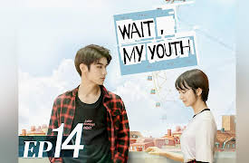Wait, My Youth: EP14