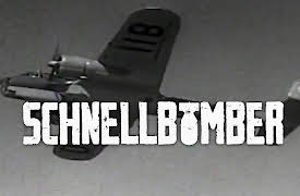 Schnellbomber: Schnellbomber: Part One