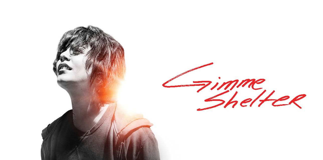 Gimme Shelter (2013)