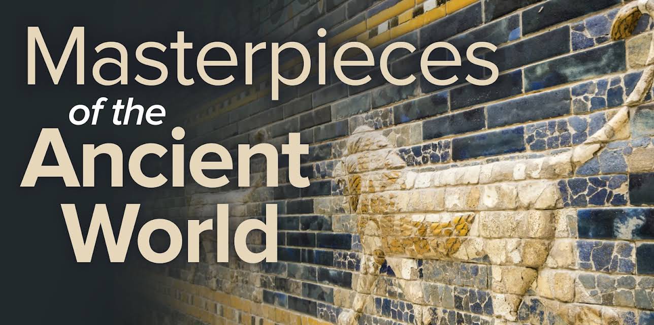 30 Masterpieces of the Ancient World