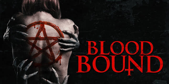 Blood Bound (2019)