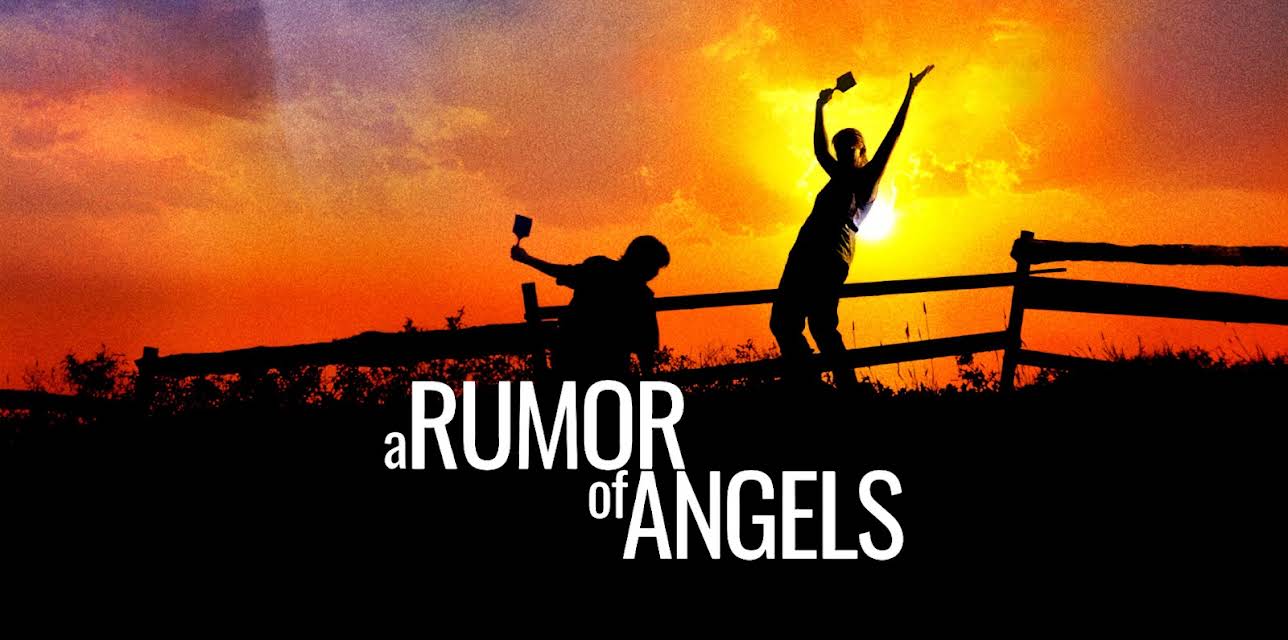 A Rumor Of Angels (2002)
