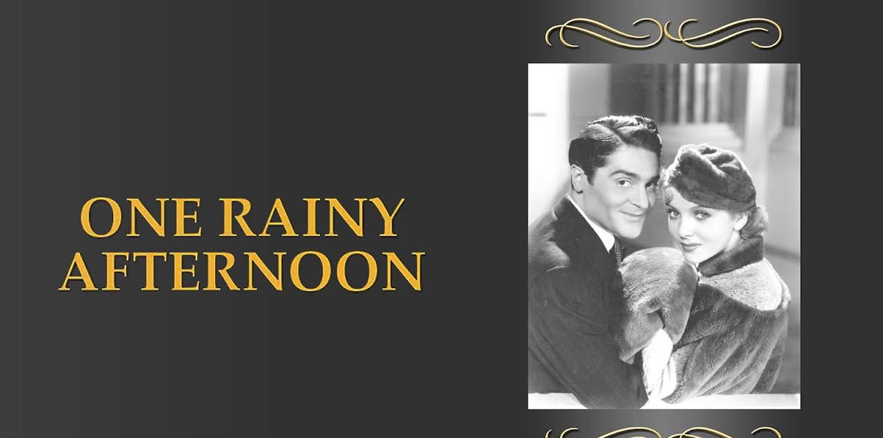 One Rainy Afternoon (1936)