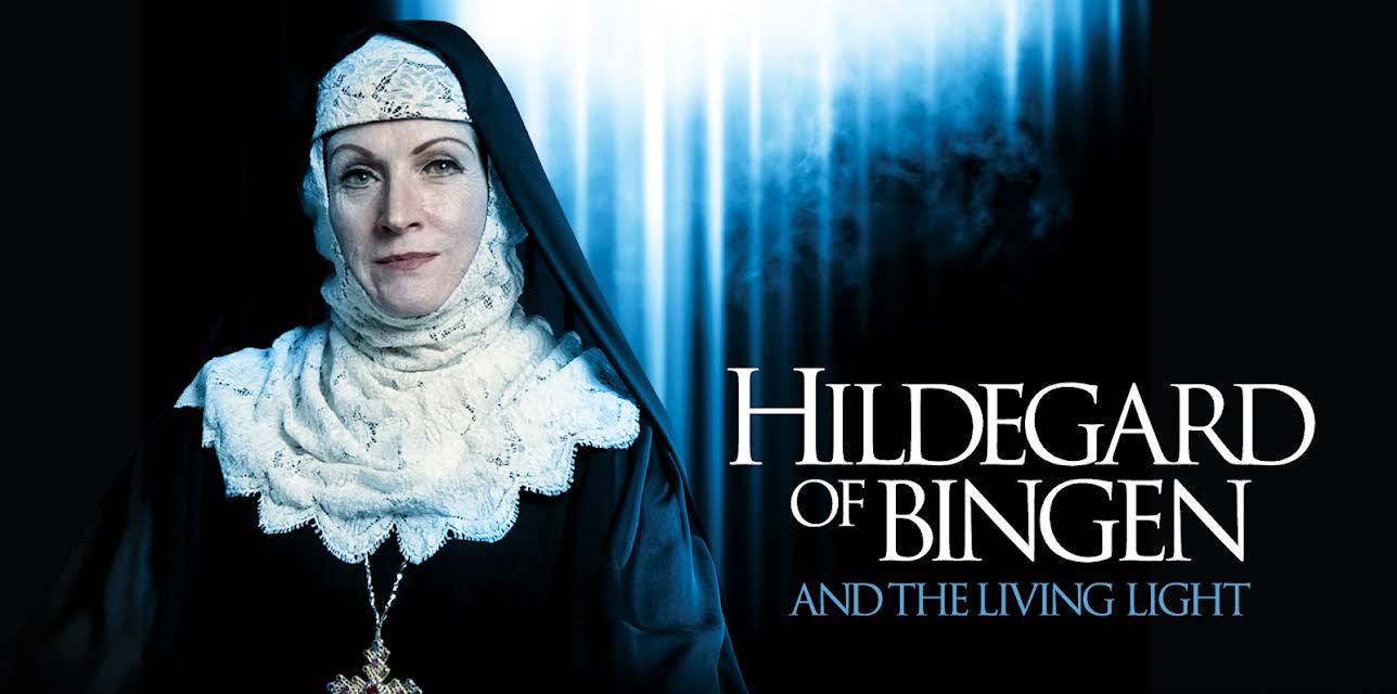 Hildegard of Bingen and the Living Light (2012)
