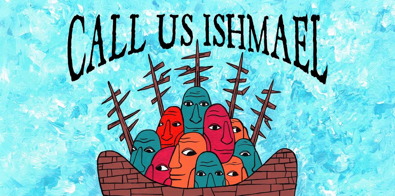 Call Us Ishmael (2026)