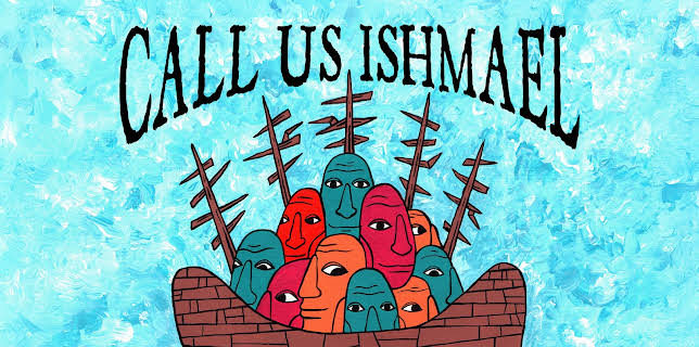 Call Us Ishmael (2026)