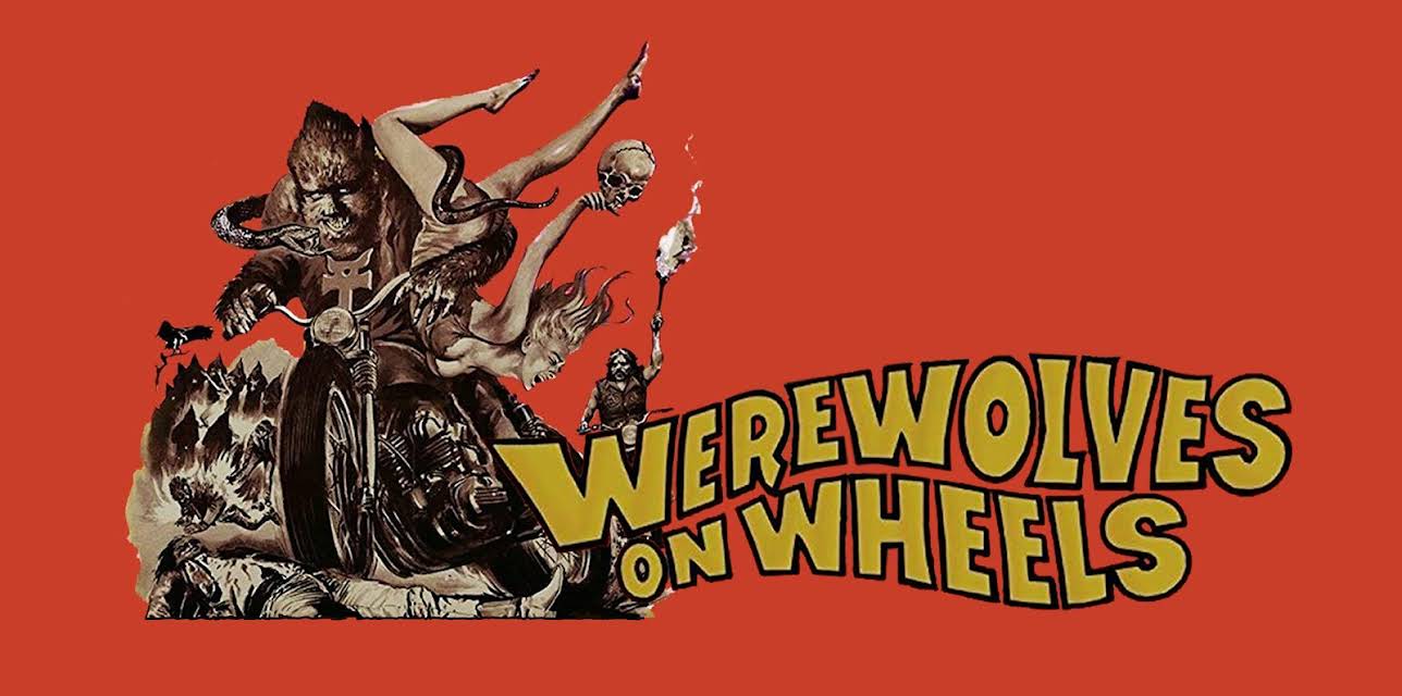 Werewolves On Wheels (1971)