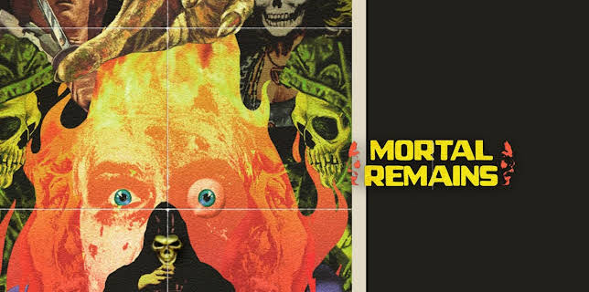 Mortal Remains (2017)