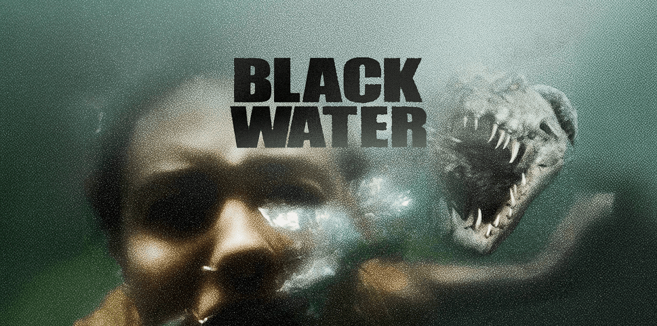 Black Water (2018)