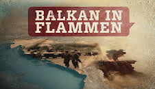 Balkan in Flammen
