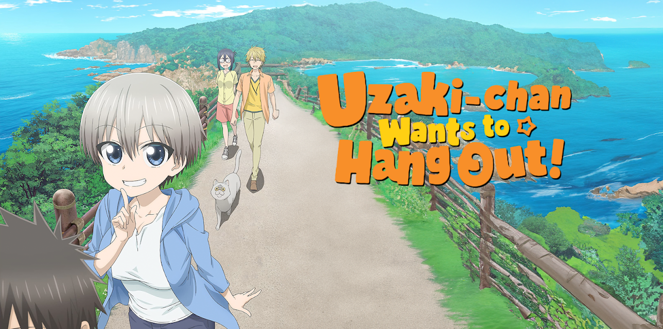 Uzaki-chan Wants to Hang Out! (Original Japanese Version)