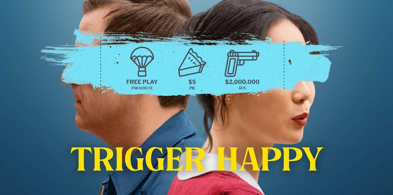 Trigger Happy (2025)