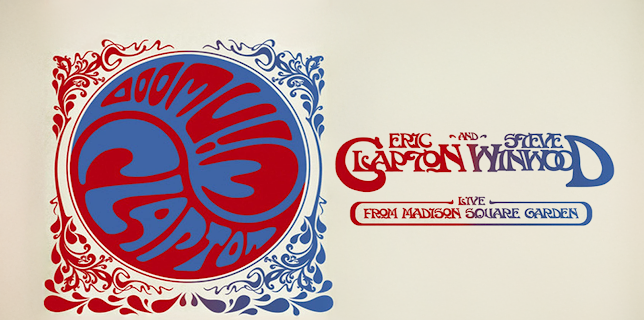 Eric Clapton and Steve Winwood - Live from Madison Square Garden (1972)