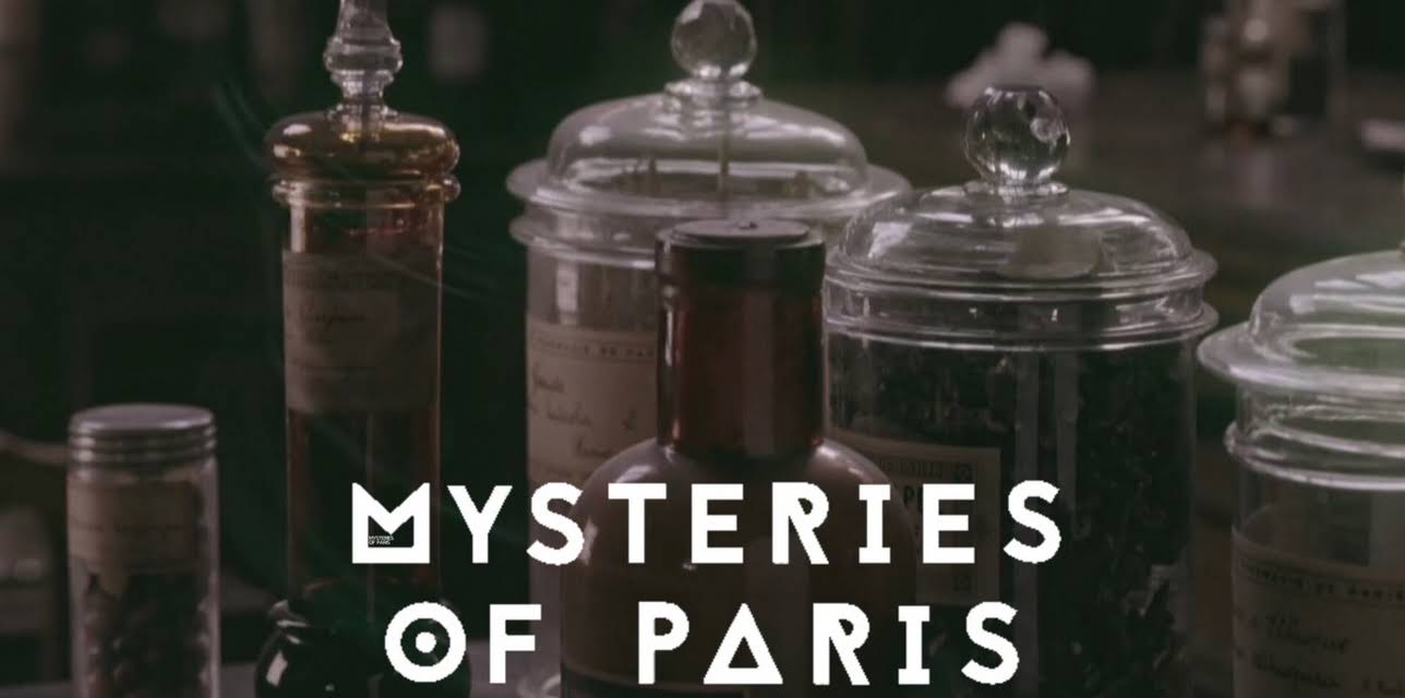 Mysteries Of Paris: The Poisoners (2018)
