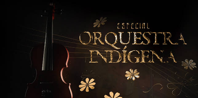 Orquestra Indígena