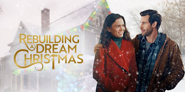Rebuilding a Dream Christmas (2025)
