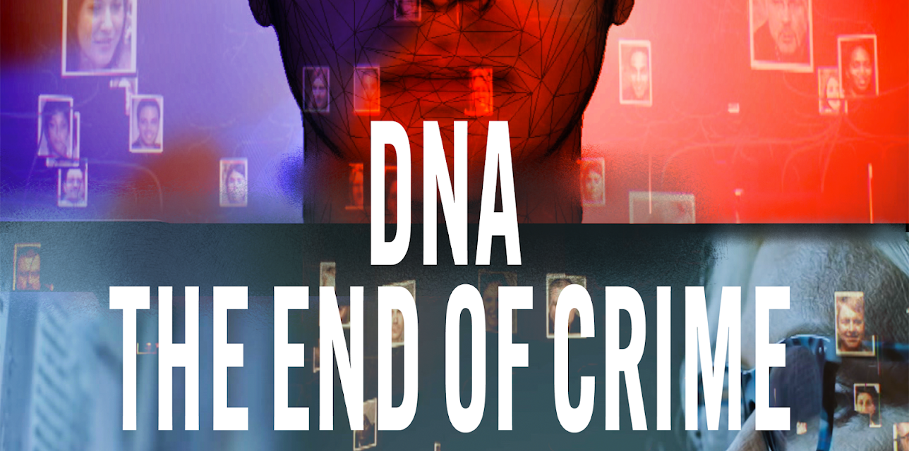 DNA: The End of Crime (2022)