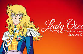 Lady Oscar: Oscar! The Destiny of the Rose