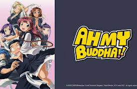 Ah, My Buddha!: Season 1: Don't Get Me Aroused!!