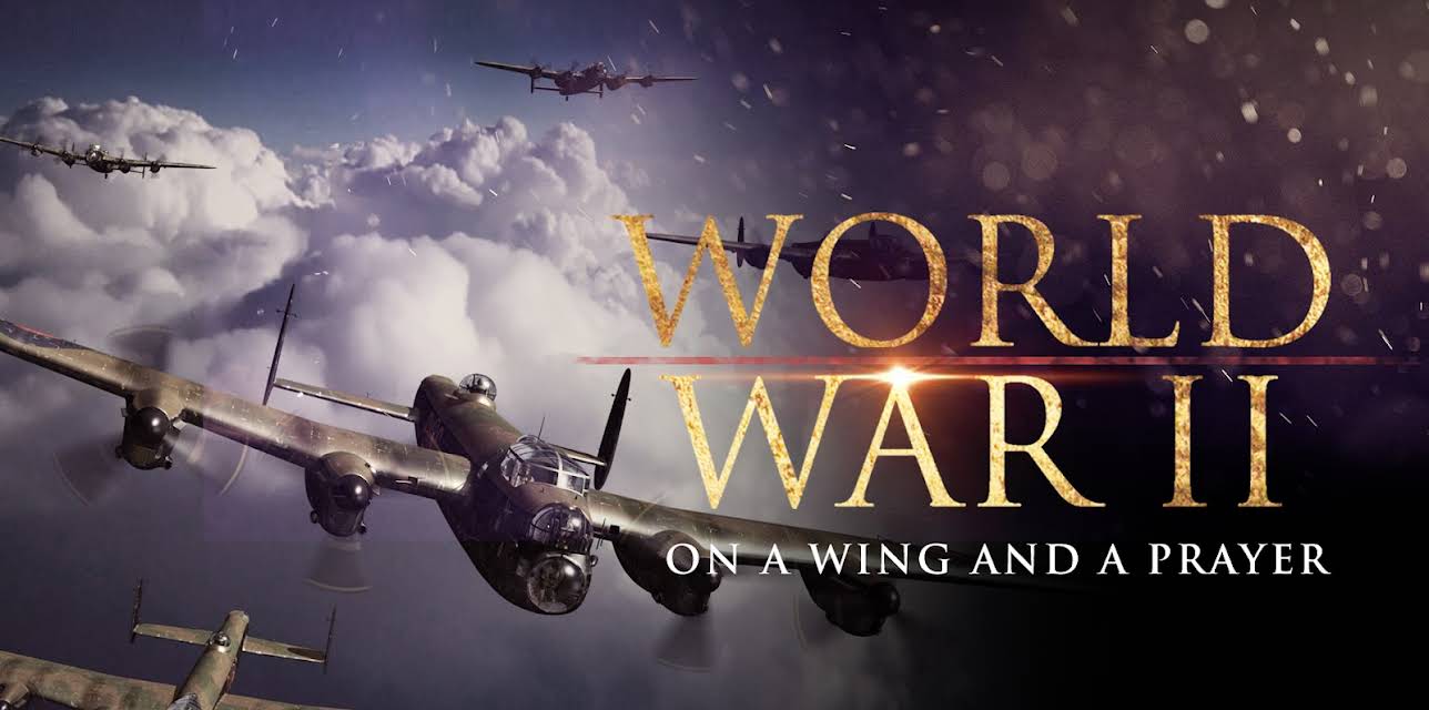 World War II: On a Wing and a Prayer (2001)