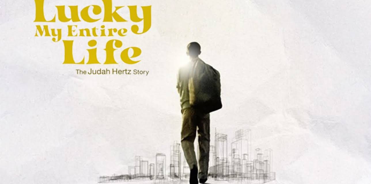 Lucky My Entire Life: The Judah Hertz Story (2022)